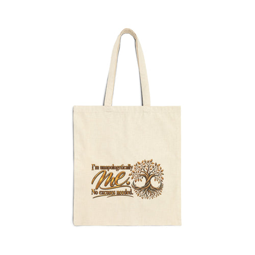 Empowered Me Tote Bag – "I'm Unapologetically Me" Inspirational Canvas Shopper
