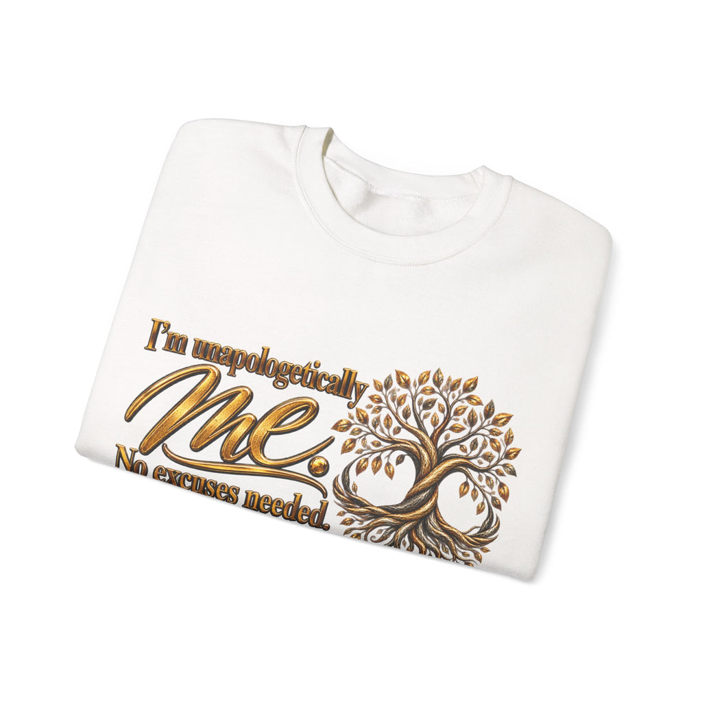 Me Tree Crewneck Sweatshirt — "I'm Unapologetically Me. No Excuses Needed"