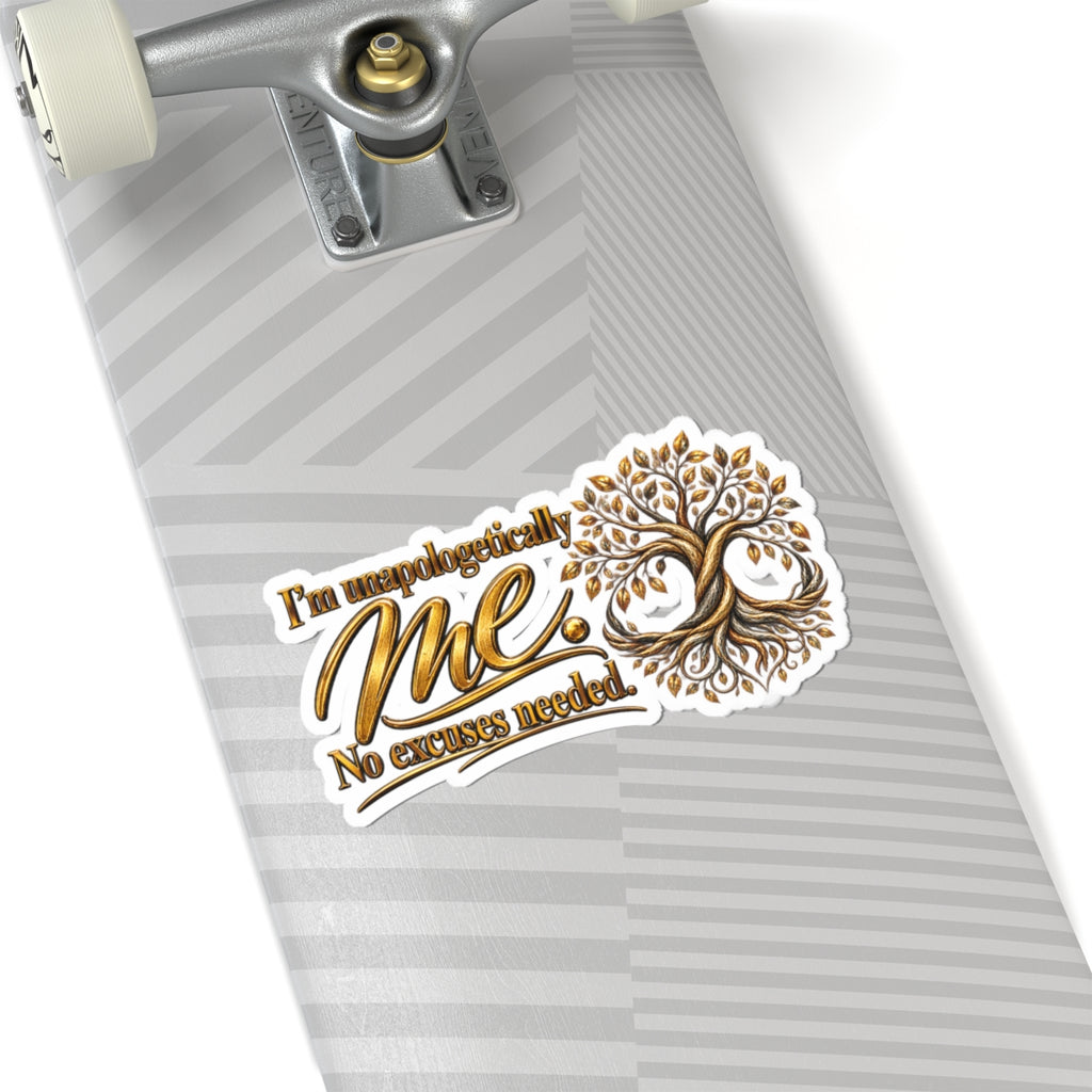 Unapologetically Me Kiss-Cut Sticker — Empowerment Tree Vinyl Decal