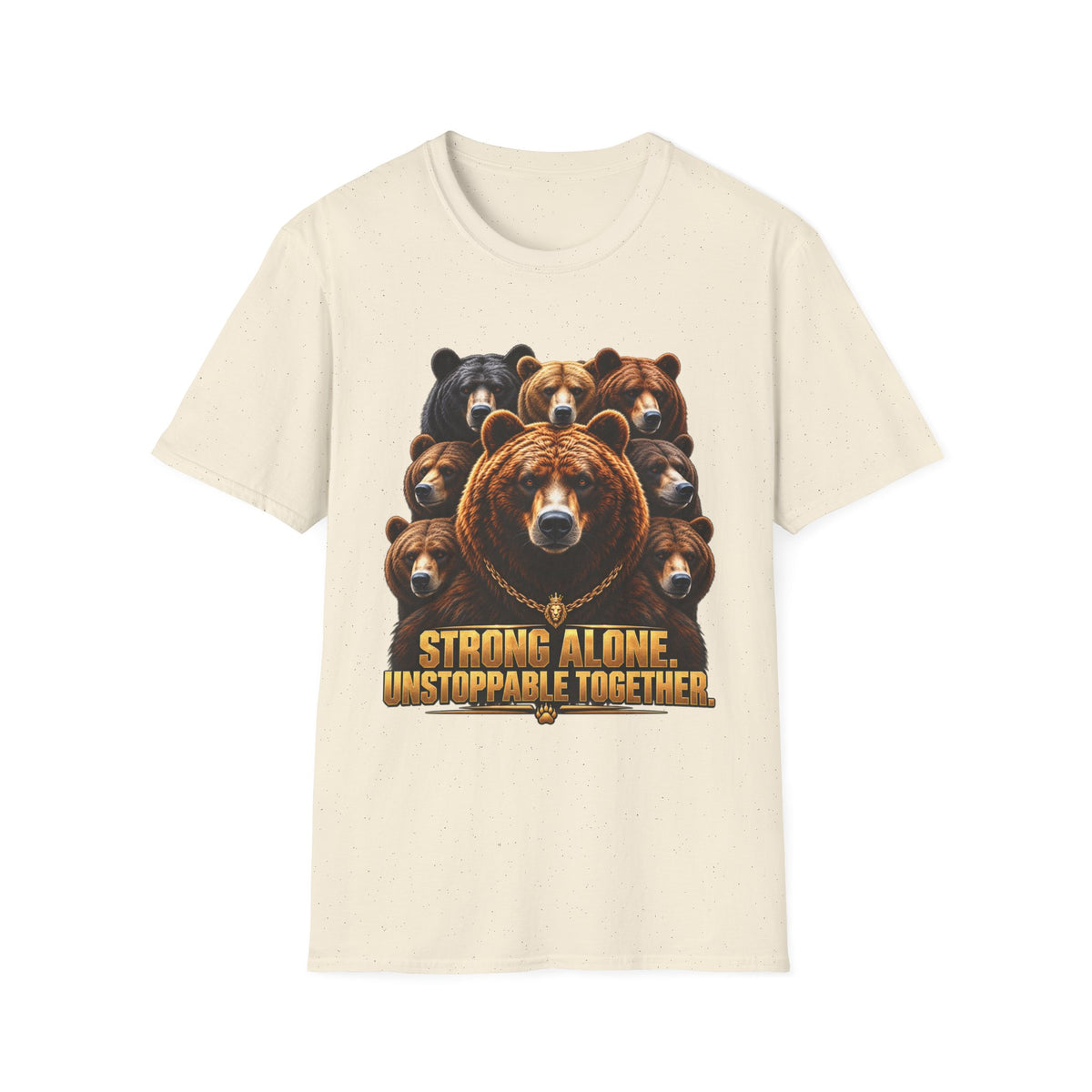 Bear Pack T-Shirt — "Strong Alone, Unstoppable Together" Teamwork Graphic Tee