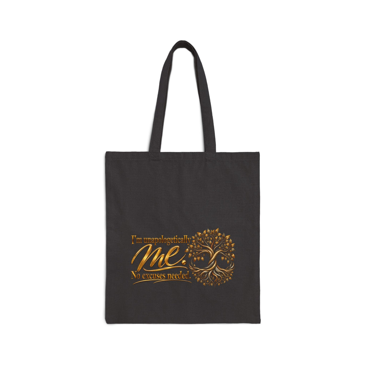 Empowered Me Tote Bag – "I'm Unapologetically Me" Inspirational Canvas Shopper