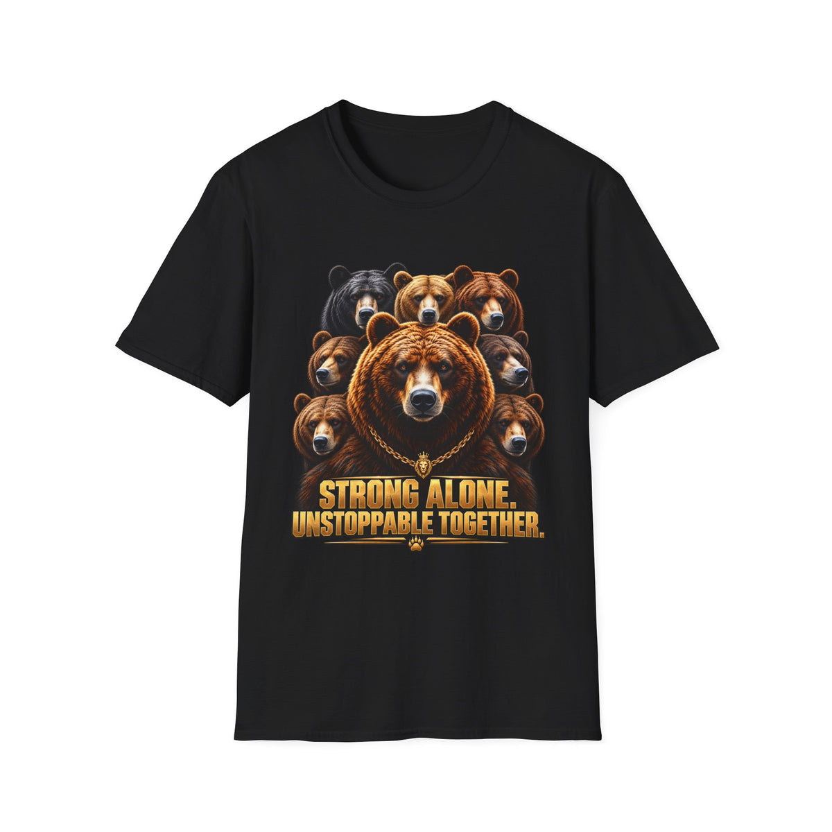 Bear Pack T-Shirt — "Strong Alone, Unstoppable Together" Teamwork Graphic Tee