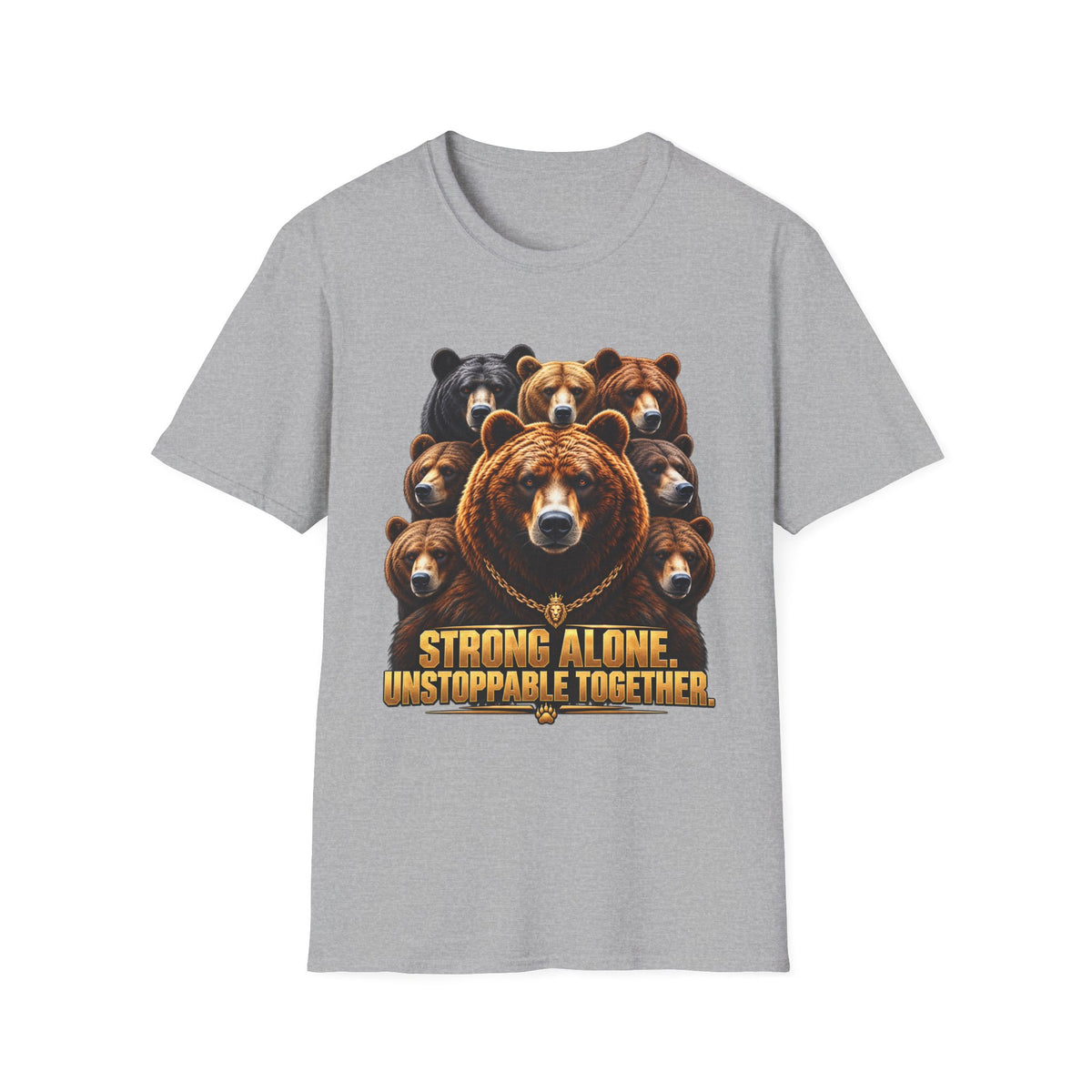 Bear Pack T-Shirt — "Strong Alone, Unstoppable Together" Teamwork Graphic Tee