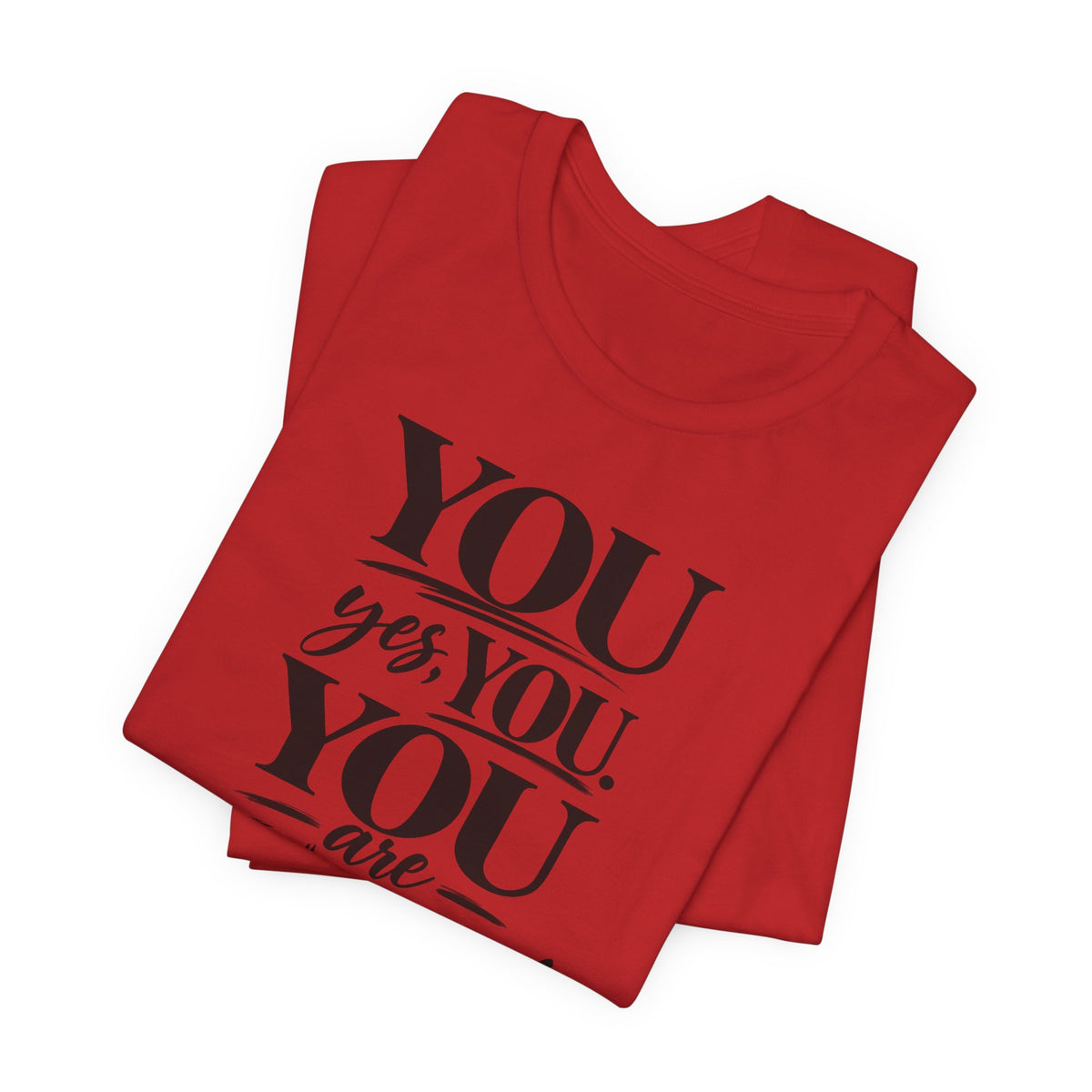 You Are Enough Tee — Inspirational Mental Health Affirmation T-Shirt