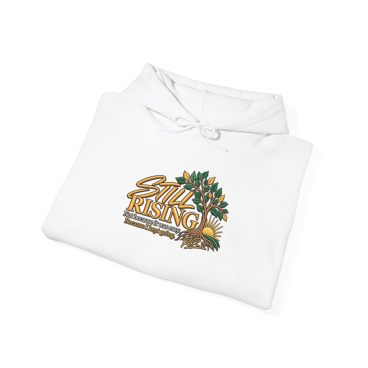 Still Rising Hoodie — Inspirational Sunflower Graphic Sweatshirt